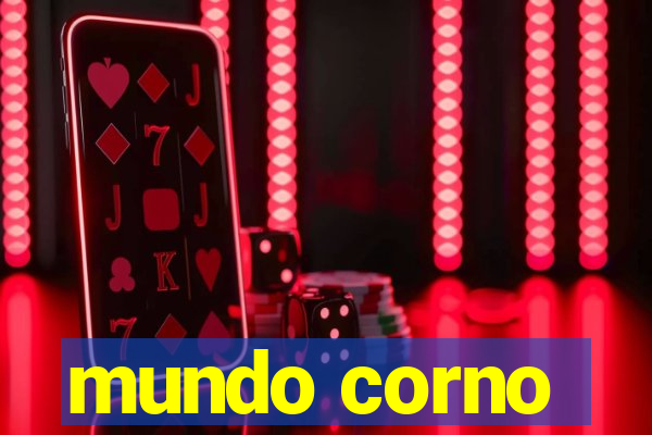 mundo corno